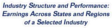 United States - Earnings Across States and Regions of a Selected Industry